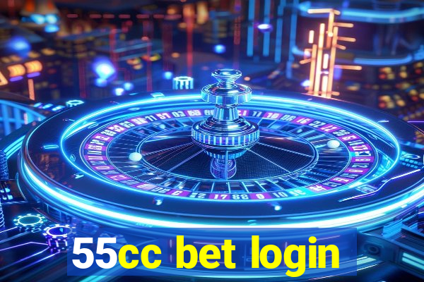 55cc bet login